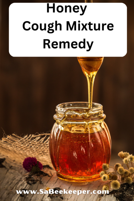 Honey Cough Mixture Remedy